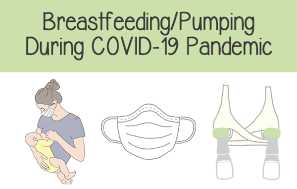 BreastfeedingPumping During Pandemic